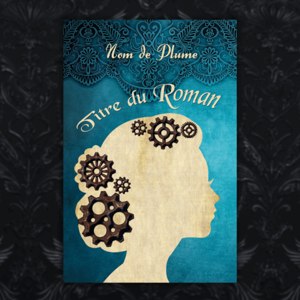 couverture cover premade prefabriquee femme steampunk engrenage victorien
