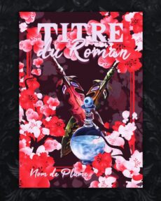 cover couverture premade prefabriquee objet fleurs rouge rose potion dagues venin magie sfff fantasy