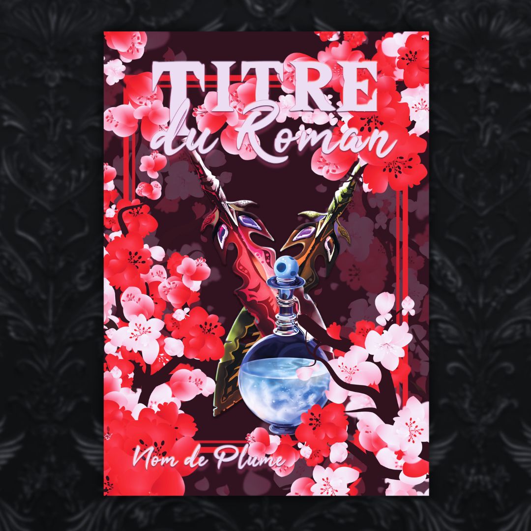 cover couverture premade prefabriquee objet fleurs rouge rose potion dagues venin magie sfff fantasy